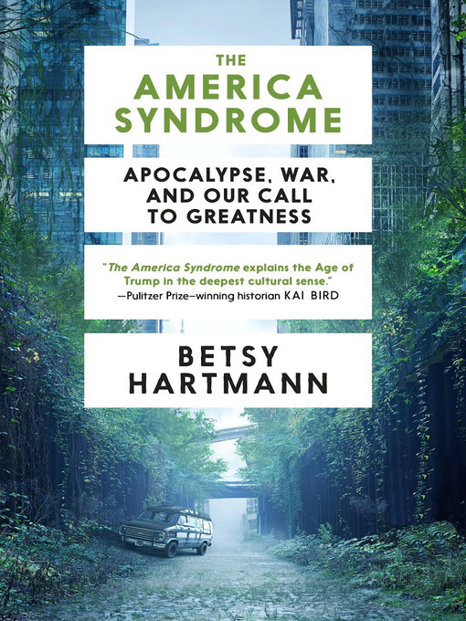 Title details for The America Syndrome by Betsy Hartmann - Available